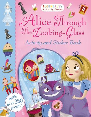 Alice Through the Looking Glass Activity and Sticker Book book