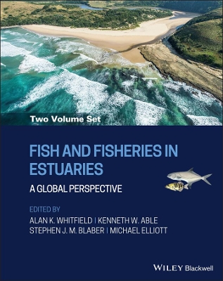 Fish and Fisheries in Estuaries, 2 Volume Set: A Global Perspective book