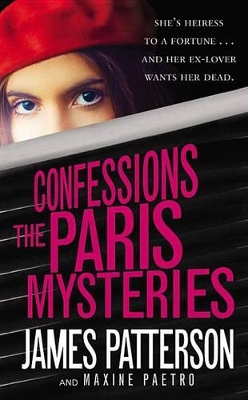 Confessions: The Paris Mysteries by James Patterson