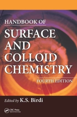 Handbook of Surface and Colloid Chemistry by K. S. Birdi