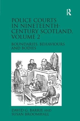 Police Courts in Nineteenth-Century Scotland by David G. Barrie