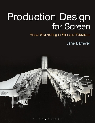 Production Design for Screen by Jane Barnwell