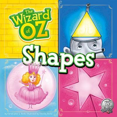 Wizard of Oz Shapes by Christopher L. Harbo