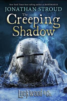 Creeping Shadow by Jonathan Stroud