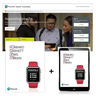 Essentials of Economics + MyLab Economics with eText book