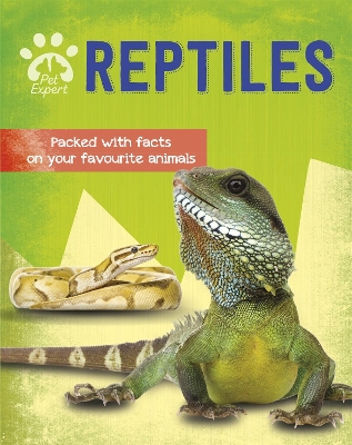 Pet Expert: Reptiles by Gemma Barder