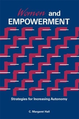 Women and Empowerment by C. Margaret Hall
