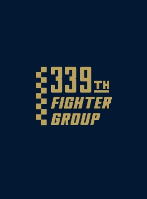 339th Fighter Group by Turner Publishing