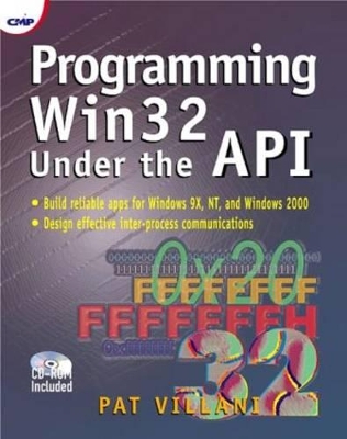 Programming Win32 Under the API book