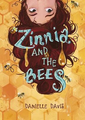 Zinnia and the Bees book