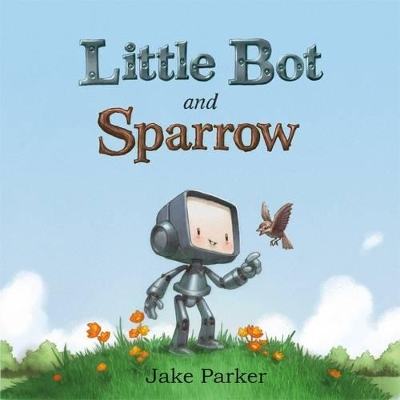 Little Bot and Sparrow book