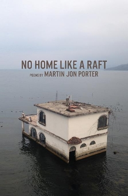 No Home Like a Raft book