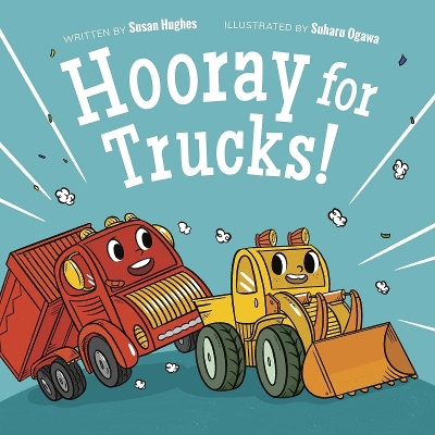 Hooray for Trucks! book