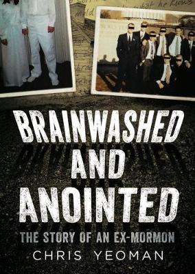 Brainwashed and Anointed book