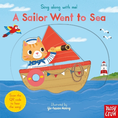 Sing Along With Me! A Sailor Went to Sea book