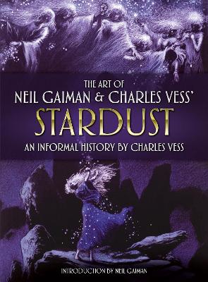 The Art of Neil Gaiman and Charles Vess's Stardust book