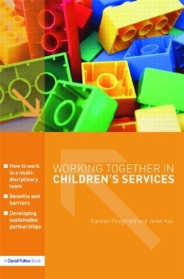 Working Together in Children's Services by Damien Fitzgerald