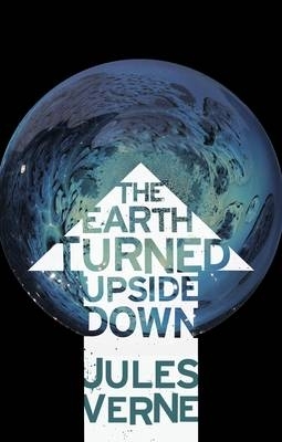 Earth Turned Upside Down book