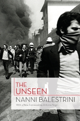 Unseen by Nanni Balestrini