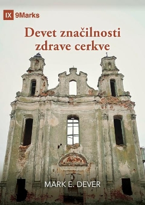 Devet značilnosti zdrave cerkve (Nine Marks Booklet) (Slovenian) book