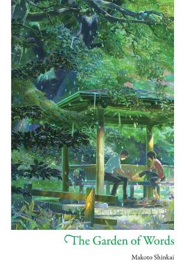 The The Garden of Words by Makoto Shinkai