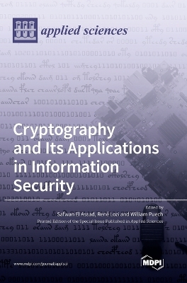 Cryptography and Its Applications in Information Security book