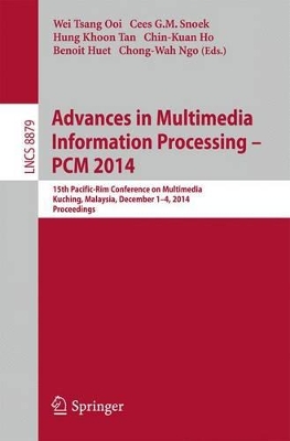 Advances in Multimedia Information Processing - PCM 2014 book