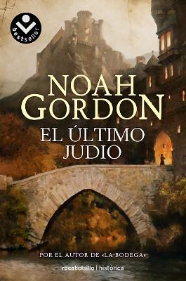 The Ultimo Judio by Noah Gordon