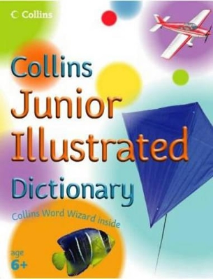 Collins Primary Dictionaries – Collins Junior Illustrated Dictionary by Evelyn Goldsmith