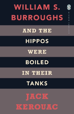 And the Hippos Were Boiled in Their Tanks book