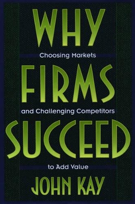 Why Firms Succeed book
