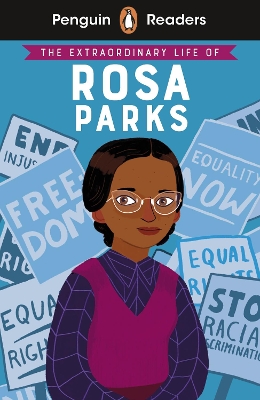 Penguin Readers Level 2: The Extraordinary Life of Rosa Parks (ELT Graded Reader) by Dr Sheila Kanani
