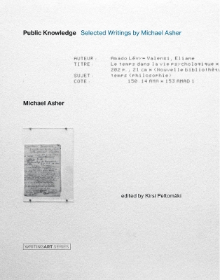 Public Knowledge: Selected Writings by Michael Asher book