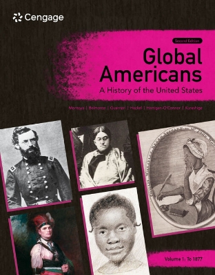 Global Americans: A History of the United States, Volume 1 by Laura Belmonte
