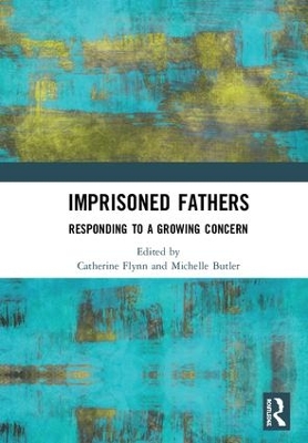Imprisoned Fathers: Responding to a Growing Concern book