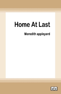 Home At Last by Meredith Appleyard