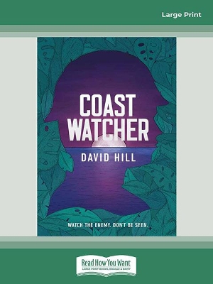 Coastwatcher by David Hill