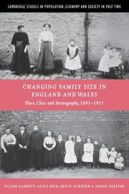 Changing Family Size in England and Wales by Eilidh Garrett