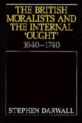 British Moralists and the Internal 'Ought' book