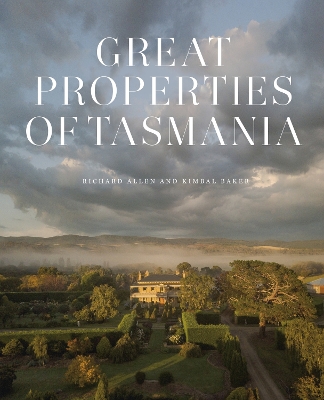 Great Properties of Tasmania book