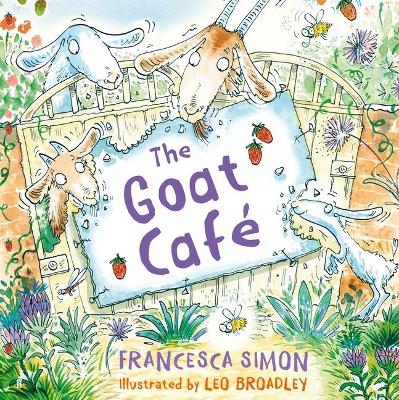 Goat Cafe by Francesca Simon