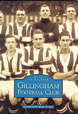 Gillingham Football Club book