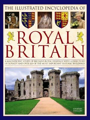 Illustrated Encyclopedia of Royal Britain book