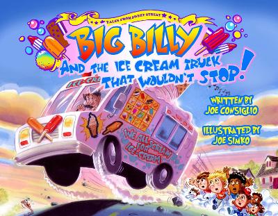 Big Billy and the Ice Cream Truck that Wouldn't Stop book