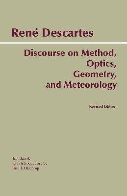 Discourse on Method, Optics, Geometry, and Meteorology by Ren Descartes