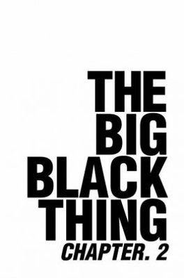 The Big Black Thing: Chapter 2 book