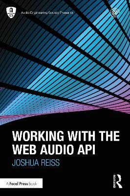 Working with the Web Audio API book