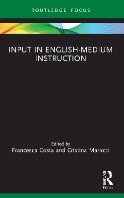 Input in English-Medium Instruction by Francesca Costa