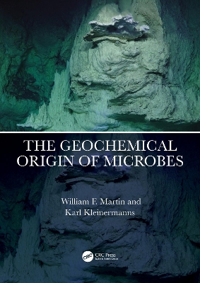 The Geochemical Origin of Microbes book