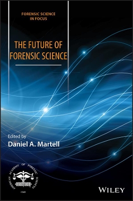 The Future of Forensic Science book